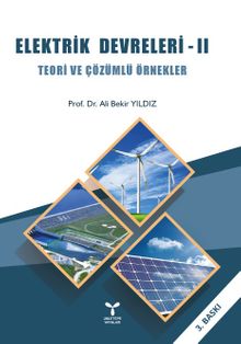 Elektrik Devreleri 2 & Teori ve Çözümlü Örnekler