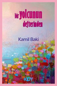 Bir Yolcunun Defterinden 