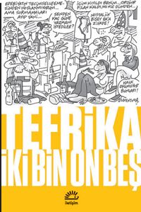 Tefrika İki Bin On Beş