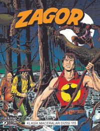 Zagor Klasik Maceralar Cilt 115 & Yeşil Kefen-Karanlıkta Dehşet-Kızılderili Koruma-Şeytan Labirenti