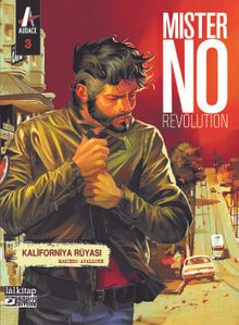MisterNO Revolution Sayı 3 / Kaliforniya Rüyası
