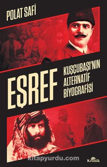 Eşref & Kuşçubaşı’nın Alternatif Biyografisi - Polat Safi