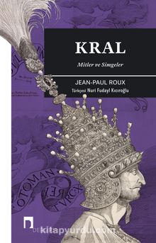 Kral & Mitler ve Simgeler - Jean Paul Roux