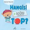 Hangisi Doğru Top?