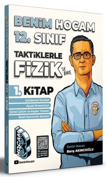 12. Sınıf Taktiklerle Fizik 1. Kitap 