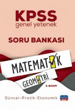 2021 KPSS Genel Yetenek Matematik-Geometri oru Bankası Lisans Mezunları İçin / Güncel-Pratik-Ekonomik