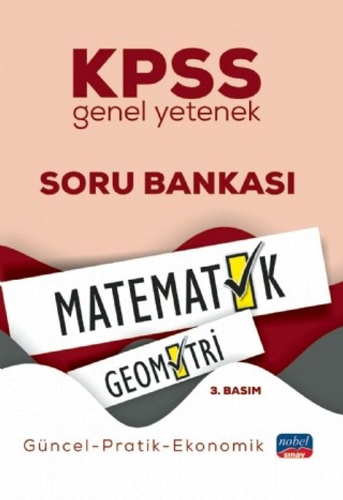 2021 KPSS Genel Yetenek Matematik-Geometri oru Bankası Lisans Mezunları İçin / Güncel-Pratik-Ekonomik