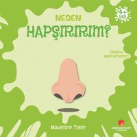 Neden Hapşırırım? / Neden Serisi