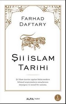 Şii İslam Tarihi - Farhad Daftary