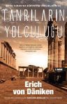 Tanrıların Yolculuğu &amp; Antik Yunan'da Dünya Dışı Varlıkların İzi