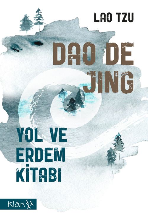 Dao De Jing & Yol ve Erdem Kitabı