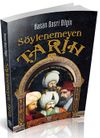 S&ouml;ylenemeyen Tarih