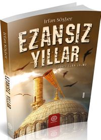 Ezansız Yıllar
