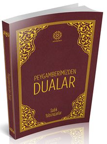 Peygamberimizden Dualar