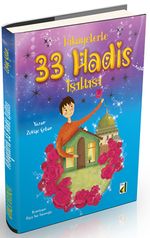 Hikayelerle 33 Hadis Işıltısı 