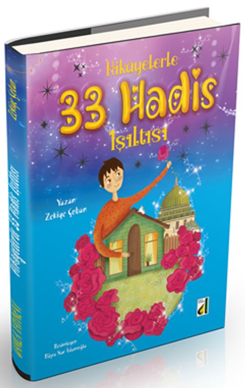 Hikayelerle 33 Hadis Işıltısı 