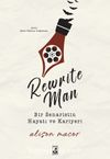 Rewrite Man & Bir Senaristin Hayatı ve Kariyeri