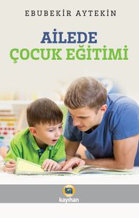 Ailede Çocuk Eğitimi