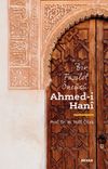 Bir Fazilet &Ouml;nc&uuml;s&uuml; Ahmed-ı Hani
