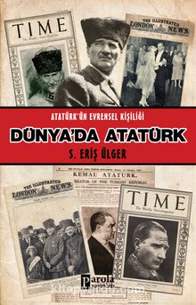 Dünyada Atatürk - Eriş Ülger