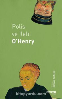 Polis ve İlahi - O'Henry