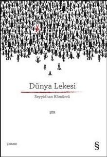 Dünya Lekesi - Seyyidhan Kömürcü