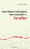 İslam D&uuml;ş&uuml;nce Geleneğinde Tanrı Anlayışları 1 / Eş&lsquo;ariler