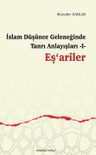 İslam Düşünce Geleneğinde Tanrı Anlayışları 1 / Eş‘ariler