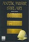 Antik Mısır Sırları