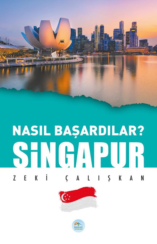 Nasıl Başardılar? Singapur