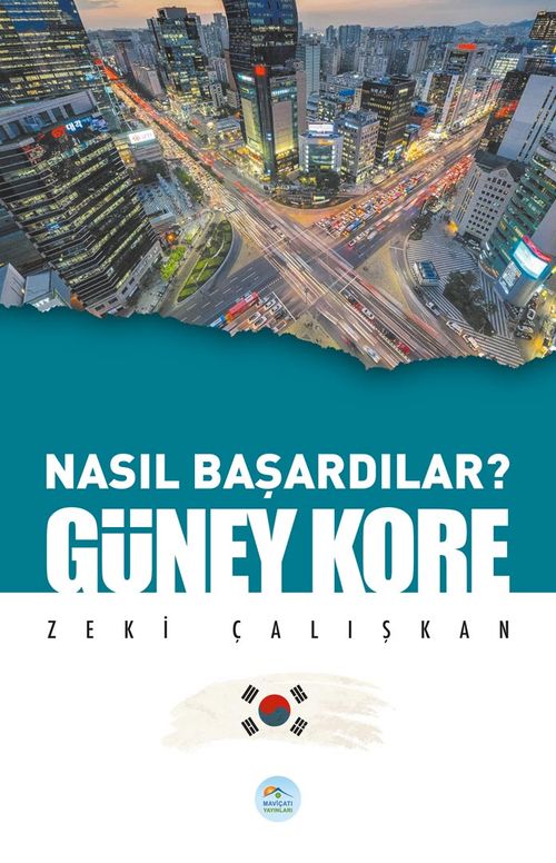 Nasıl Başardılar? Güney Kore