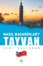 Nasıl Başardılar? Tayvan