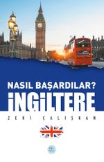 Nasıl Başardılar? İngiltere