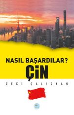 Nasıl Başardılar? Çin