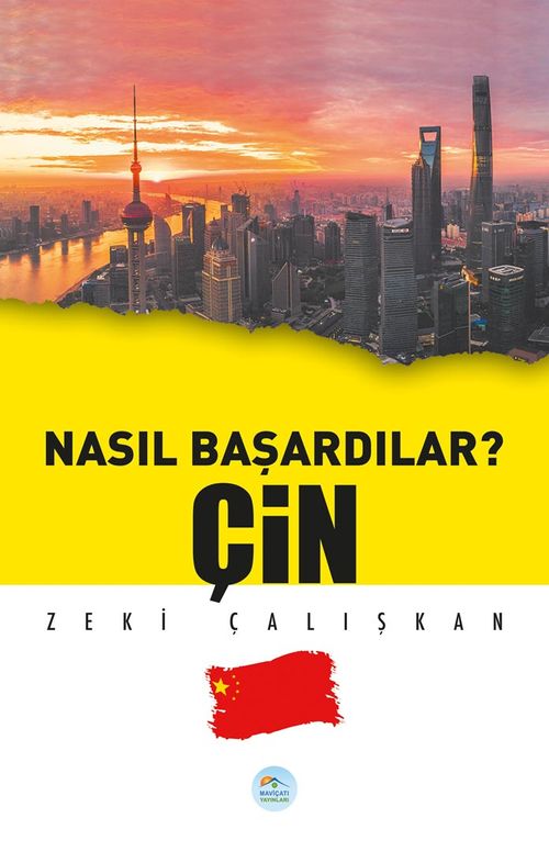 Nasıl Başardılar? Çin