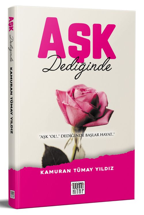  Aşk Dediğinde