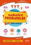 TYT Matematik Olağan&uuml;st&uuml; Problemler