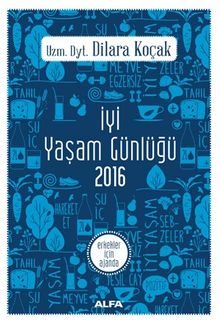 İyi Yaşam Günlüğü 2016 & Erkekler İçin Ajanda