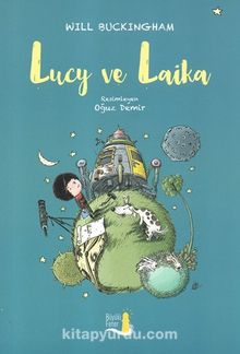 Lucy ve Laika - Will Buckingham