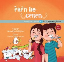 Eren ile Ceren 4 / İnci'den Sevgilerle