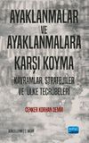 Ayaklanmalar ve Ayaklanmalara Karşı Koyma: Kavramlar, Stratejiler ve &Uuml;lke Tecr&uuml;beleri