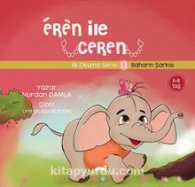 Eren ile Ceren 11 / Baharın Şarkısı - Nurdan Damla