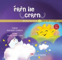 Eren ile Ceren 10 / Gece İle Gündüz - Nurdan Damla