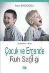 &Ccedil;ocuk ve Ergende Ruh Sağlığı