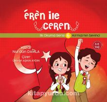 Eren ile Ceren 6 / Kırmızı'nın Sevinci - Nurdan Damla