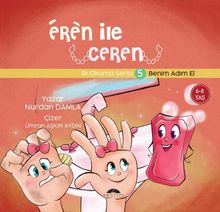 Eren ile Ceren 5 / Benim Adım El