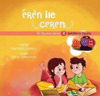 Eren ile Ceren 8 / Şekillerin Oyunu
