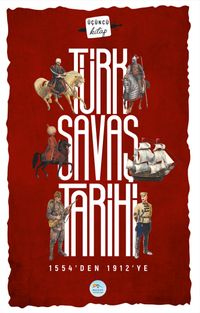 Türk Savaş Tarihi (1554-1912)