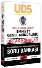 UDS Emniyet Genel Müdürlüğü Ortak Konular Tüm Kadrolar İçin Konu Özetli Soru Bankası