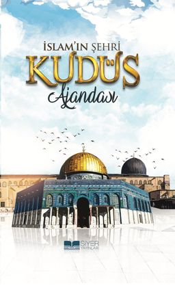 İslam’ın Şehri Kudüs Ajandası (Ciltli)